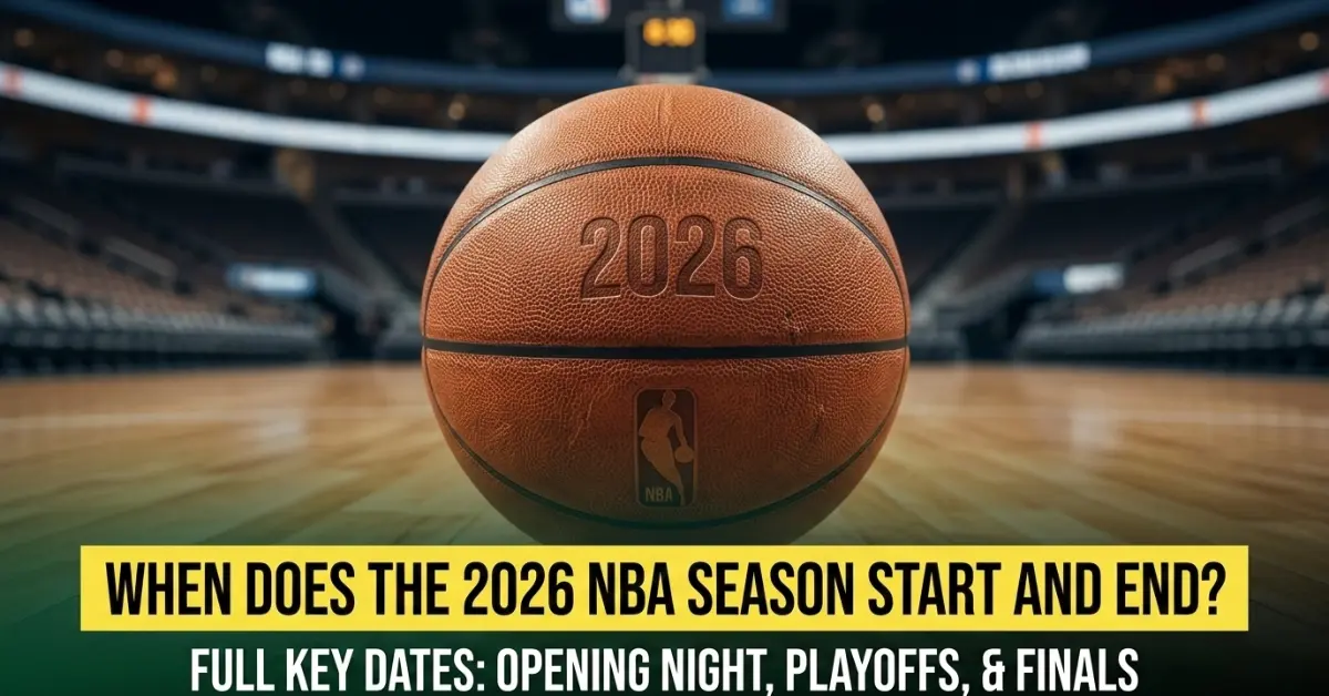 When Does the NBA Season Start and End in 2026?